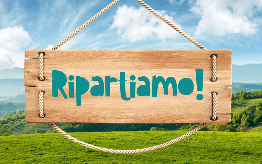 Come ripartire? Qualche piccolo suggerimento